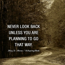 Never Look Back !!